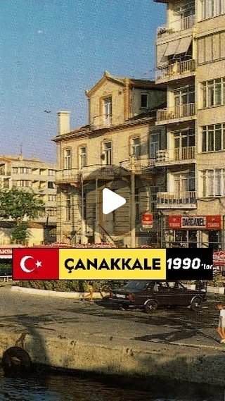 Çanakkale 1990'ların başları