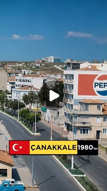 Çanakkale 1980'ler sonu